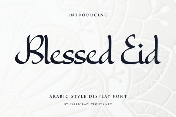Blessed Eid: A Modern Arabic Calligraphy Typeface