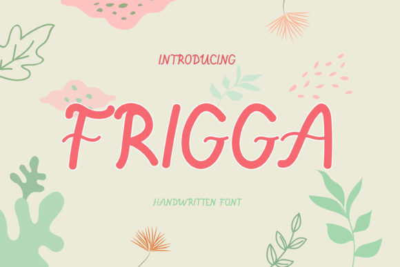 Frigga: A Happy Handwritten Font for Branding