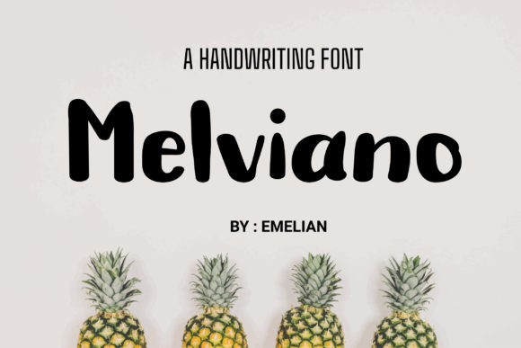 Melviano: A Fresh Handwritten Typeface for Modern Brands