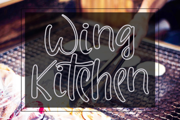 Wing Kitchen: A Handwritten Font for Campaigns